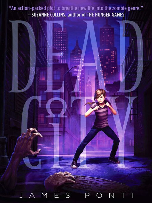Title details for Dead City by James Ponti - Available